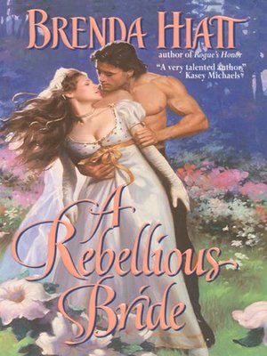 cover image of A Rebellious Bride